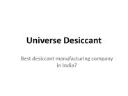 What are desiccant bags used for | Universe Desiccant