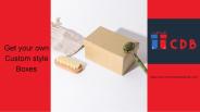 Get your own Custom style Boxes