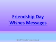 Happy Friendship Day Wishes Images and Quotes