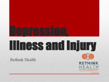Depression, Illness and Injury