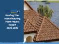 Roofing Tiles Manufacturing Plant Project Report PPT 2021 PowerPoint PPT Presentation