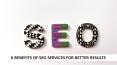 6 Benefits Of SEO Services For Better Results PowerPoint PPT Presentation