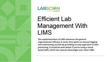 Efficient Lab Management With LIMS