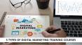 5 Types Of Digital Marketing Training Courses PowerPoint PPT Presentation