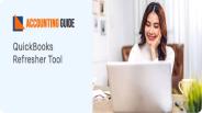 How to use QuickBooks Refresher Tool