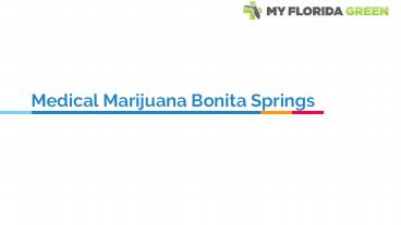Medical Marijuana Bonita Springs