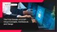 The First Domain of CCSP: Cloud Concepts, Architecture and Design PowerPoint PPT Presentation