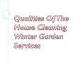 Qualities Of The House Cleaning Winter Garden Services PowerPoint PPT Presentation