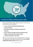 Ecommerce Platform Must-Haves for 2021 PowerPoint PPT Presentation