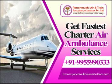 Most Trusted Air Ambulance in Raipur by Panchmukhi Air Ambulance