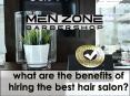 what are the benefits of hiring the best hair salon? PowerPoint PPT Presentation