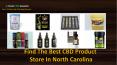 Find The Best CBD Product Store In North Carolina
