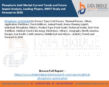 Phosphoric Acid Market Current Trends and Future Aspect Analysis, Leading Players, SWOT Study and Forecast to 2026