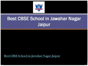 Best CBSE School in Jawahar Nagar Jaipur