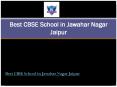 Best CBSE School in Jawahar Nagar Jaipur PowerPoint PPT Presentation