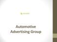 Automotive Advertising Group PowerPoint PPT Presentation