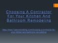 Choosing A Contractor For Your Kitchen And Bathroom Remodeling PowerPoint PPT Presentation