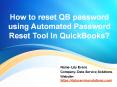 How should I use Automated Password Reset Tool In QuickBooks? PowerPoint PPT Presentation