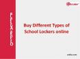 Buy Different Types of School Lockers online