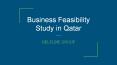 feasibility study in qatar PowerPoint PPT Presentation