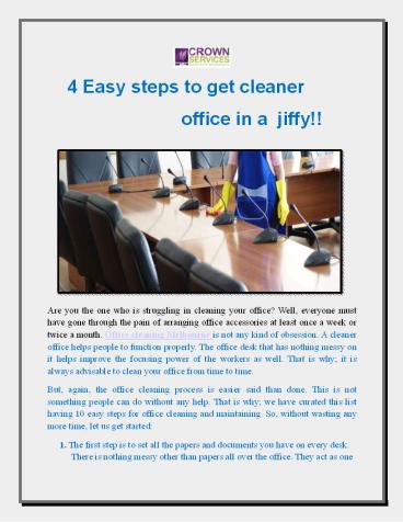4 Easy steps to get cleaner office in a jiffy!!