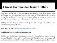 3 Great Exercises for Junior Golfers