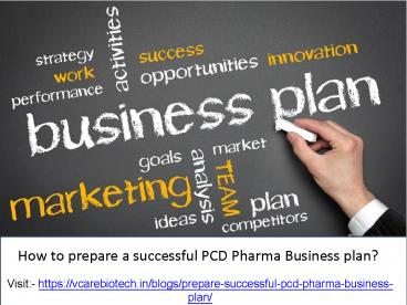 How to prepare a successful PCD Pharma Business plan