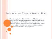 What is tibetan singing bowl used for