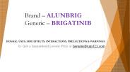 BRIGATINIB Tablet : Dosage & Side Effects