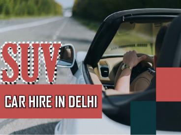 SUV Car Hire in Delhi