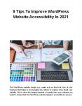 9 Tips To Improve WordPress Website Accessibility In 2021 PowerPoint PPT Presentation