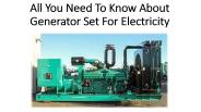 How does the Generator set operate?
