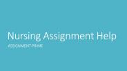 Nursing Assignment Help - Assignment Prime