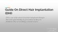 Guide On Direct Hair Implantation (DHI) PowerPoint PPT Presentation
