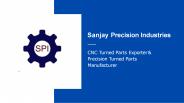 Sanjay Precision Industries - Precision Custom Components Manufacturer Germany