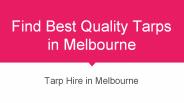 Find Best Quality Tarps in Melbourne