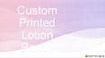 Amazing printing facts of Custom Printed Lotion Boxes
