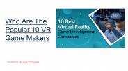 Who Are The Popular 10 VR Game Makers
