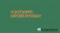 How to write Expository Essay PowerPoint PPT Presentation