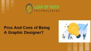 Pros And Cons of Being A Graphic Designer?