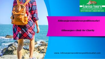 Kilimanjaro climb for Charity