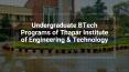 Undergraduate BTech Programs of Thapar Institute of Engineering & Technology PowerPoint PPT Presentation