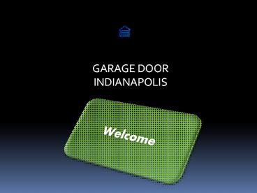 How Should You Hire Precision Garage Door Noblesville Services? (1)