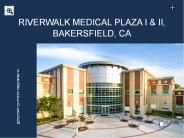 Riverwalk Medical Plaza I & II