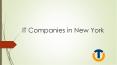 IT Companies in New York PowerPoint PPT Presentation