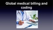 Global medical billing and coding