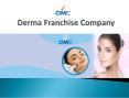 Derma PCD Company | Derma Products | Derma Franchise Company PowerPoint PPT Presentation
