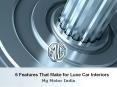 6 Features That Make for Luxe Car Interiors PowerPoint PPT Presentation