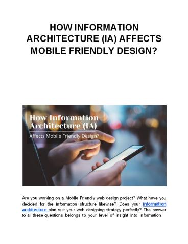 HOW INFORMATION ARCHITECTURE (IA) AFFECTS MOBILE FRIENDLY DESIGN?