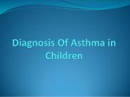Know About Diagnosis of Asthma in Children
